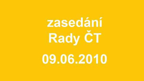 Jednání Rady České televize - 10. jednání Rady ČT v roce 2010