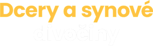 Dcery a synové divočiny