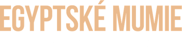 Egyptské mumie - skutečnost či velký podvod?