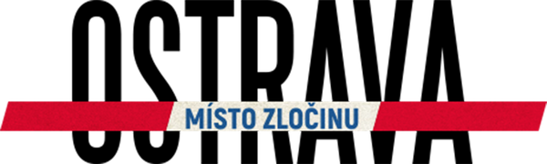 Místo zločinu Ostrava