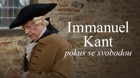 Immanuel Kant - pokus se svobodou