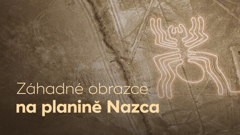 Záhadné obrazce na planině Nazca