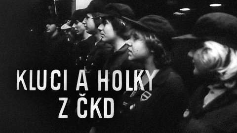 Kluci a holky z ČKD
