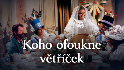 Koho ofoukne větříček