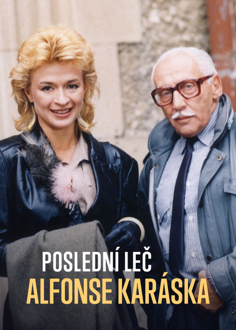 Poslední leč Alfonse Karáska