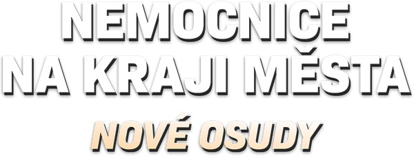 Nemocnice na kraji města - nové osudy