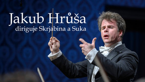 Obrázek pořadu Jakub Hrůša diriguje Skrjabina a Suka