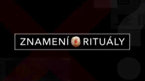 Znamení a rituály