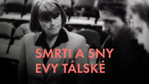 Smrti a sny Evy Tálské