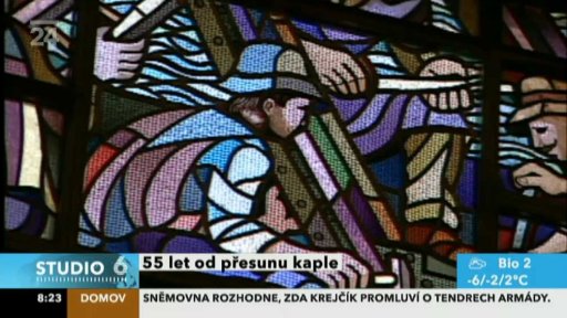Přesun kaple svaté Máří Magdaleny - 55 let od přesunu kaple