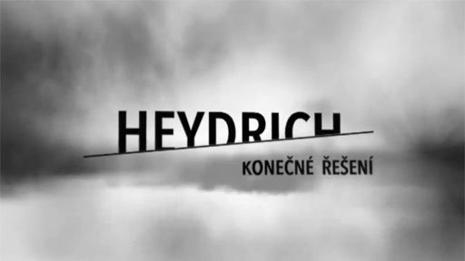 Heydrich - konečné řešení - Znělka pořadu