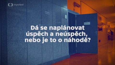 Kabinet Dr. Honzáka - Radkin Honzák o úspěchu