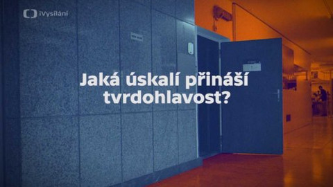 Kabinet Dr. Honzáka - Radkin Honzák o tvrdohlavosti