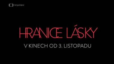 Hranice lásky - Trailer