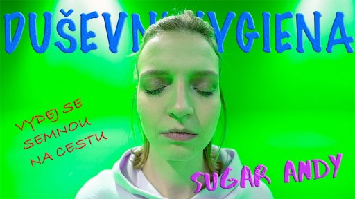 Dobré ráno, Brno! - Sugar Andy: Duševní hygiena