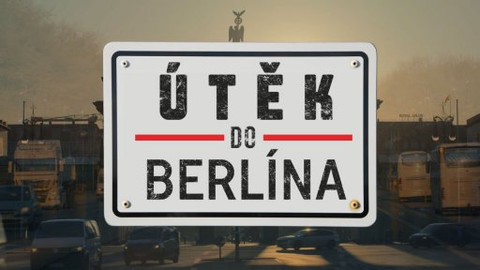 Útěk do Berlína - Trailer