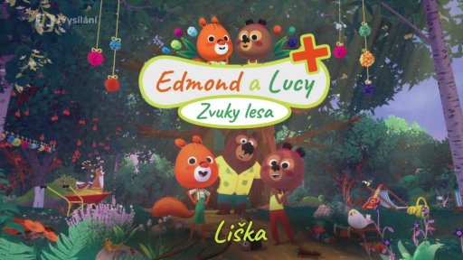 Edmond a Lucy - Liška