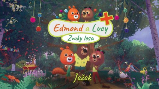 Edmond a Lucy - Ježek