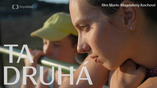 Ta druhá - Trailer