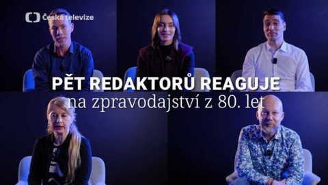 Redaktoři - Pět redaktorů reaguje na zpravodajství z 80. let