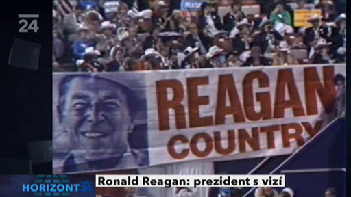 Ronald Regan: prezident s vizí