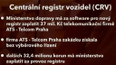 Výpadky registru vozidel