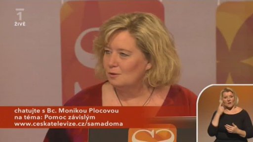 Monika Plocová - zakladatelka terapeutického domu pro závislé (chat) - 1. část