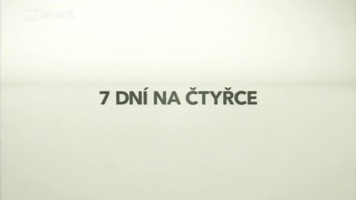 7 dní na Čtyřce
