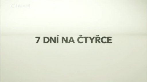 7 dní na Čtyřce