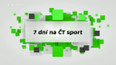 7 dní na ČT sport
