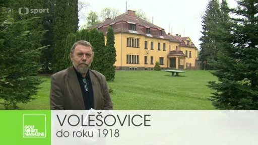 Golfová historie 4 - Volešovice do r. 1918
