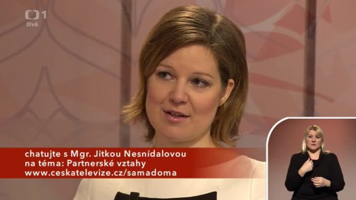 Partnerské vztahy - efektivní komunikace v partnerství - Mgr. Jitka Nesnídalová (chat) - 1. část