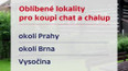 Oblíbené lokality pro koupi chat a chalup