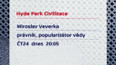 Miroslav Veverka v Hyde Park Civilizace