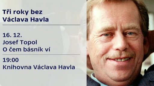 Tři roky bez Václava Havla