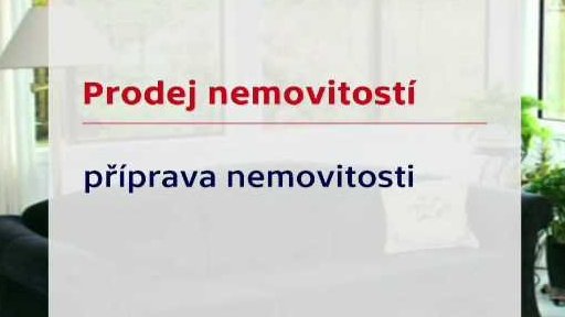 A jak prodat dům nebo byt co nejdřív?