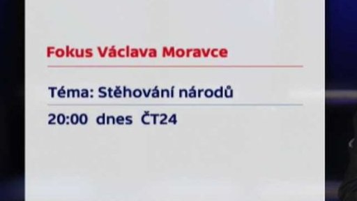 Fokus Václava Moravce o migraci