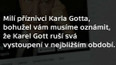Karel Gott v nemocnici