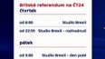 Britské referendum ve vysílání ČT24