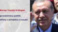 Erdoganův vzkaz Turkům