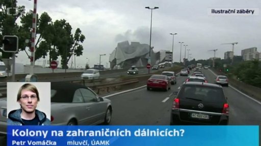 Kolony na zahraničních dálnicích?