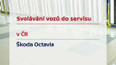 Svolávání vozů do servisu