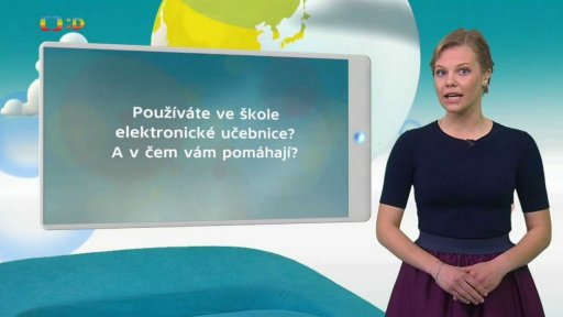 Téma týdne - Používáte ve škole elektronické učebnice? A v čem vám pomáhají?