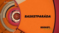 BasketParáda č. 11