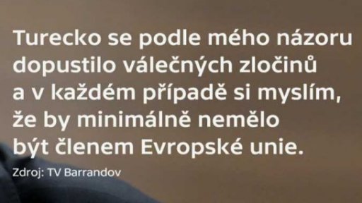 Jednání Turecka odsoudil také český prezident