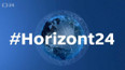 #Horizont24