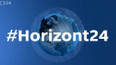 #Horizont24