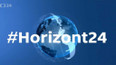 #Horizont24