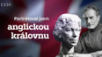 Portrétoval jsem anglickou královnu - reportážní dokument