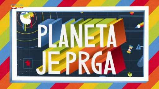 Planeta je Prga